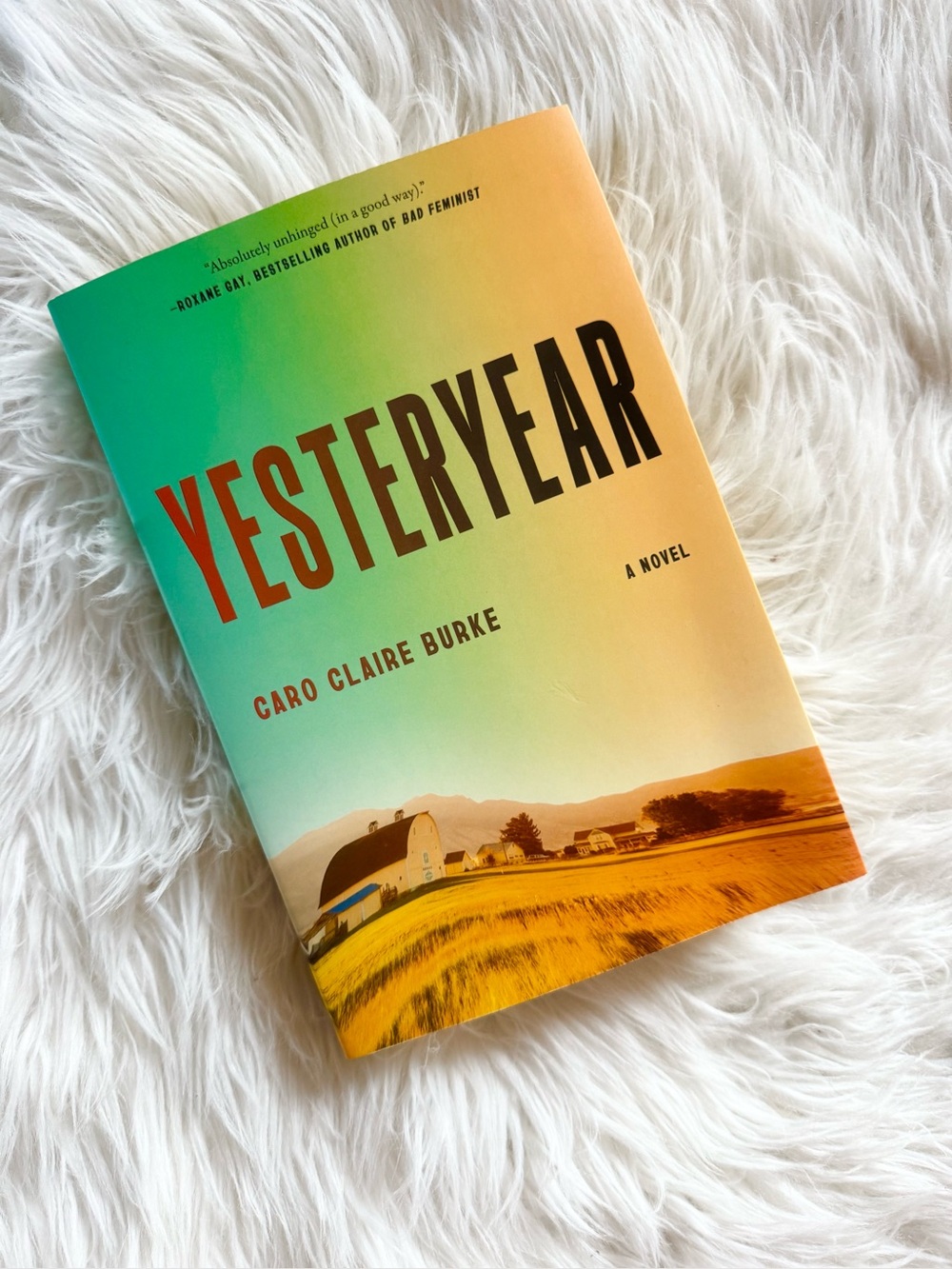 Yesteryear by Caro Claire Burke